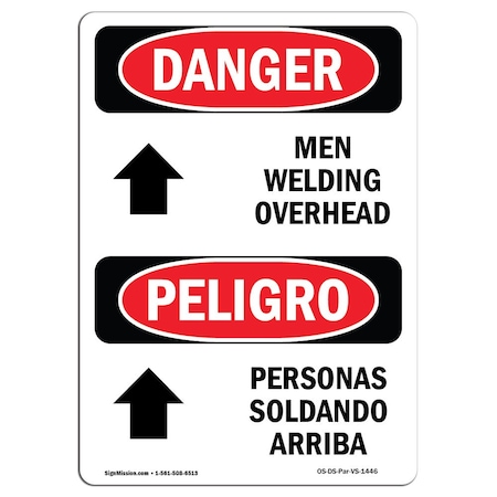 Signmission OSHA Danger Sign, Men Welding Overhead Bilingual, 14in X 10in Decal, 10" W, 14" L, Bilingual Spanish OS-DS-D-1014-VS-1446